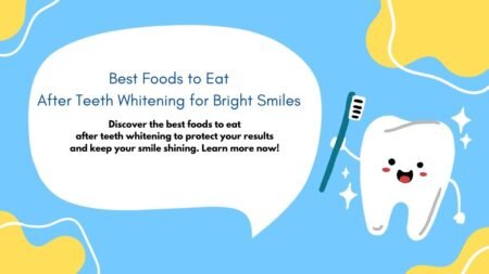 foods to eat after teeth whitening